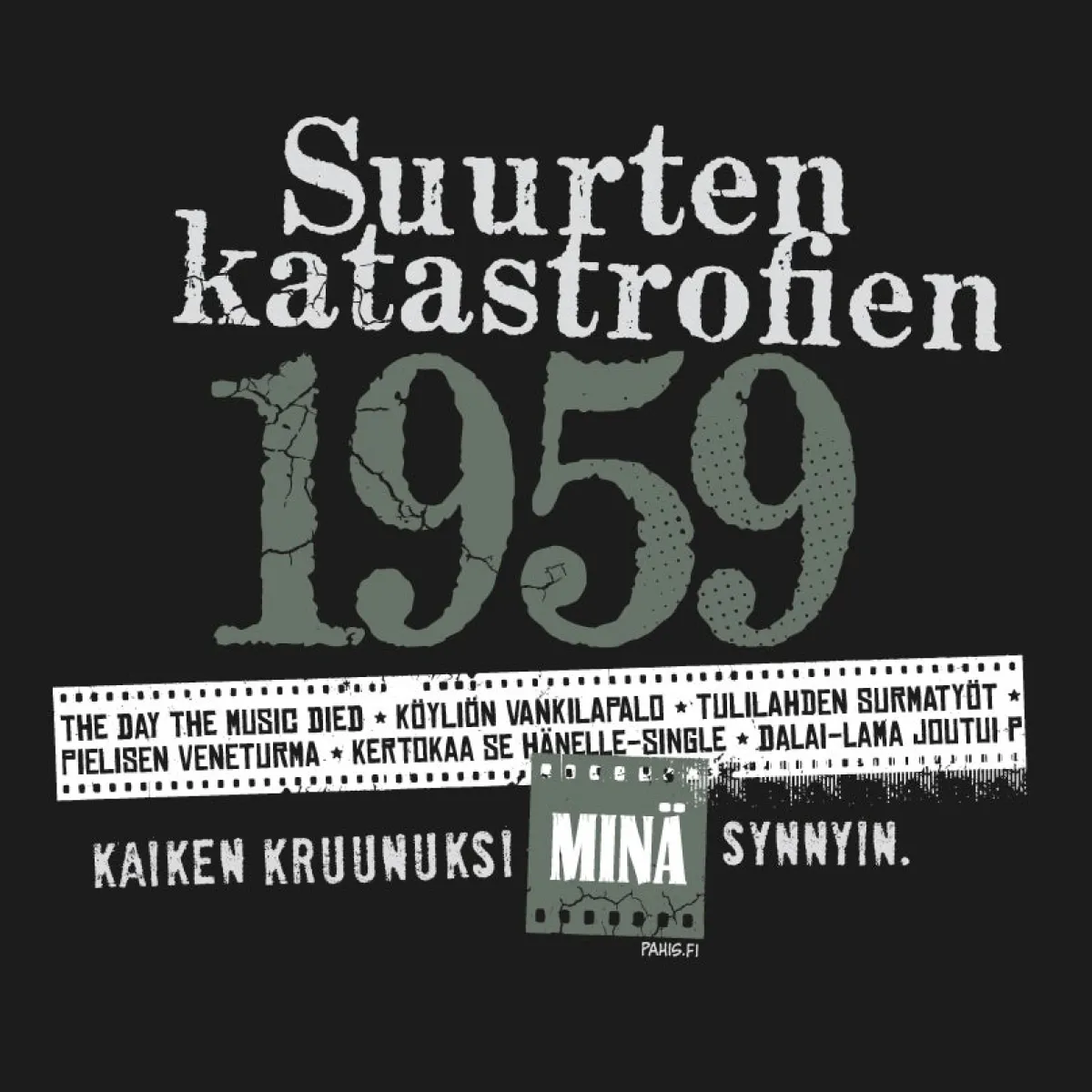 Outlet Katastrofi 1959 T-paita Katastrofi Paidat