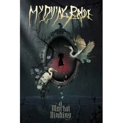Sale My Dying Bride: A Mortal Binding - Seinälippu Seinäliput|My Dying Bride