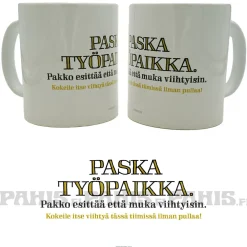 Paska työpaikka II - Muki Huumorimukit