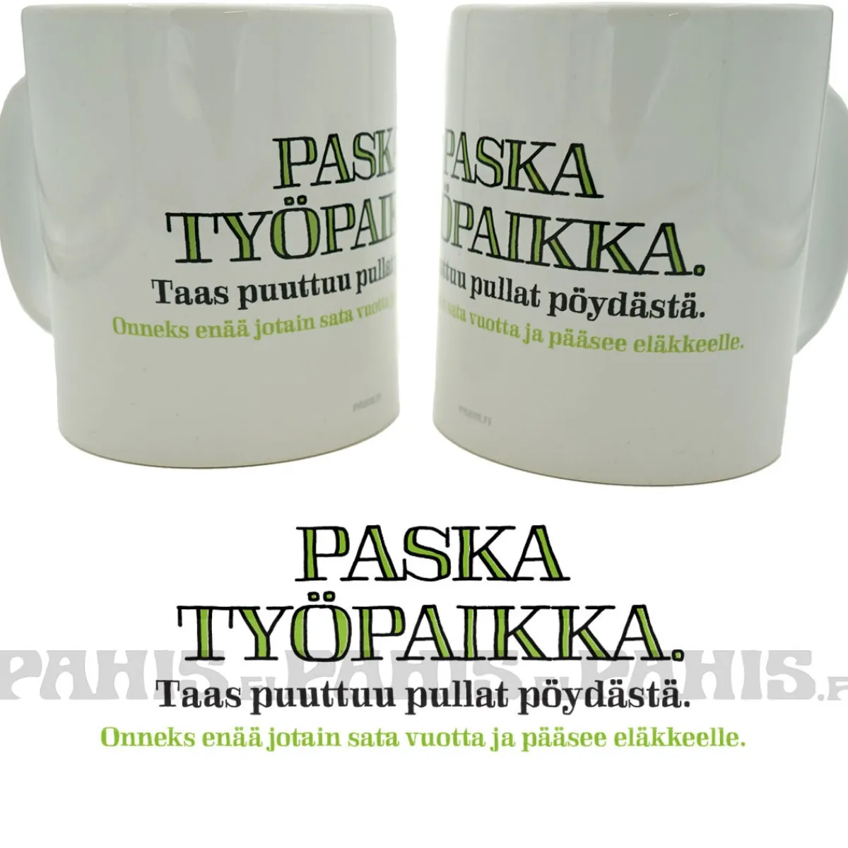 Clearance Paska työpaikka I - Muki Huumorimukit