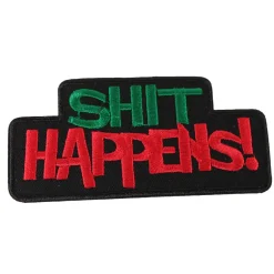Hot Shit Happens - Kangasmerkki Haalarimerkit|Kangasmerkit