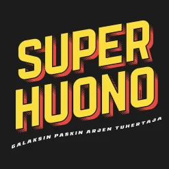 New Super Huono - T-paita Asenne T-Paidat
