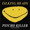 Clearance Talking Heads: Psycho Killer - Kangasmerkki Kangasmerkit|Talking Heads